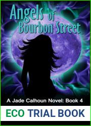 Angels of Bourbon Street (Jade Calhoun, #4)