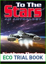 To the Stars: An Anthology