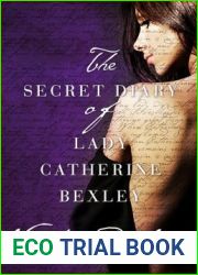 The Secret Diary of Lady Catherine Bexley
