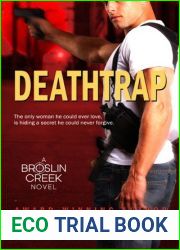 Deathtrap (Broslin Creek, #3)