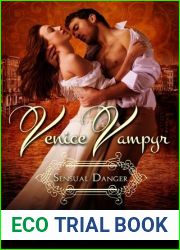 Sensual Danger (Venice Vampyr, #4)