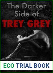 The Darker Side of Trey Grey (Trey Grey, #1)