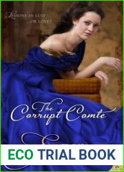 The Corrupt Comte (The Bourbon Boys Quartet, #1)