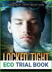 Locked Tight (Mindjack, #4; Mindjack: Zeph, #1)