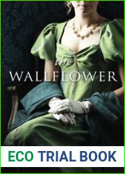 The Wallflower: A Pride and Prejudice Variation (Austenesque Vagaries)