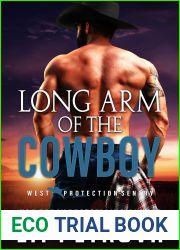 Long Arm of the Cowboy (WEST Protection Sentry #1)