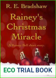 Rainey|s Christmas Miracle (Rainey Bell, #2.5)