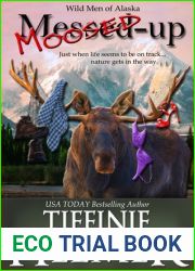 Moosed Up (Wild Men of Alaska, #2)
