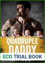Quadruple Daddy: A Best Friend|s Older Brother Romance (Sexy Single Daddies Book 1)