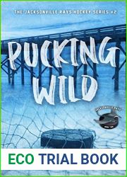 Pucking Wild (Jacksonville Rays, #2)