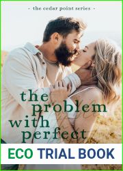 The Problem with Perfect (Cedar Point, #3)