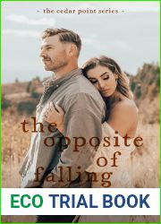 The Opposite of Falling (Cedar Point #2)