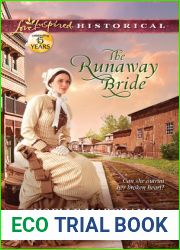 The Runaway Bride (Love Inspired Historical)
