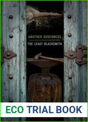 Another Governess The Least Blacksmith: A Diptych