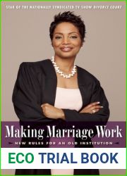 Making Marriage Work: New Rules for an Old Institution