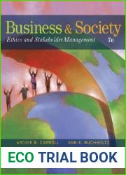 Business and Society: Ethics and Stakeholder Management