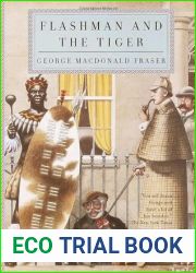 Flashman and the Tiger (The Flashman Papers, #11)