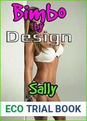 Bimbo By Design: Bimbofication Erotica