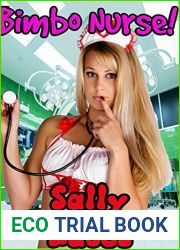 Bimbo Nurse!: Bimbofication Erotica