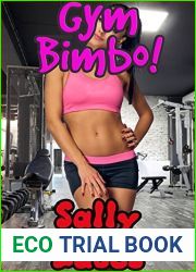 Gym Bimbo!: Bimbofication Erotica