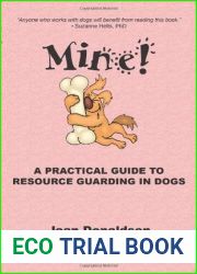 Mine! A Practical Guide to Resource Guarding in Dogs