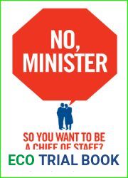 No, Minister: So You Want to Be a Chief of Staff