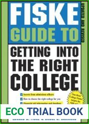 Fiske Guide to Getting into the Right College
