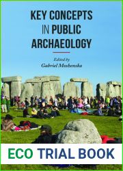 Key Concepts in Public Archaeology