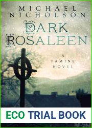 Dark Rosaleen: A Famine Novel