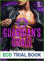 Guardian|s Grace (Dark Protectors, #12)