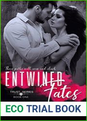 Entwined Fates (Shades of TRUST, #1; Shades of Love, #1)