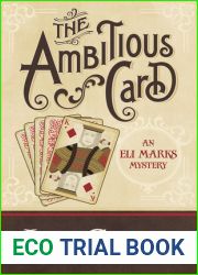 The Ambitious Card (An Eli Marks Mystery, #1)