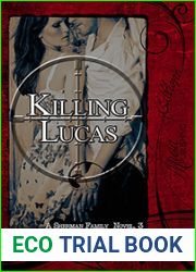 Killing Lucas (Sherman Family #3)