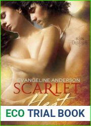 Scarlet Heat (Born to Darkness, #2; Scarlet Heat, #0)