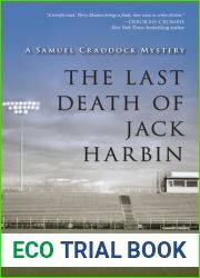 The Last Death of Jack Harbin (Samuel Craddock Mystery, #2)