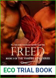 Freed (Vampire King, #3)