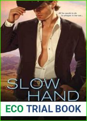 Slow Hand (Hot Cowboy Nights, #1)