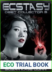 Ecstasy (Debt Collector, #3)