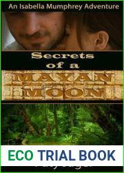 Secrets of a Mayan Moon (Isabella Mumphrey #1)