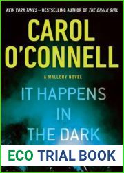 It Happens in the Dark (Kathleen Mallory, #11)