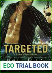 Targeted (Deadly Ops, #1)