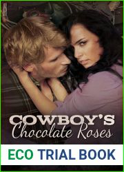 Cowboy|s Chocolate Roses (Silver Stone Ranch, #1)