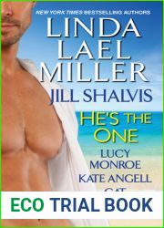He|s the One (includes Oklahoma Nights #1.5; Barefoot William #2.5)