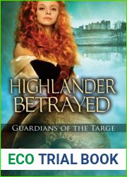 Highlander Betrayed (Guardians of the Targe, #1)