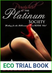 Punished at the Platinum Society: Working for the Secret BDSM Club