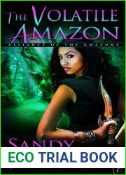 The Volatile Amazon (Alliance of the Amazons, #4)