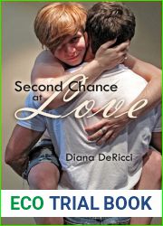 Second Chance at Love (Different Paths to Love, #1)