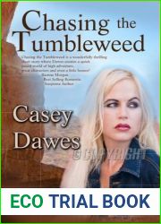 Chasing the Tumbleweed