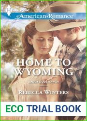 Home to Wyoming (Daddy Dude Ranch, #2)