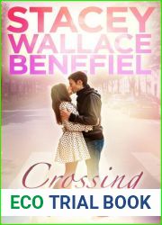 Crossing (Open Door Love Story, #1)